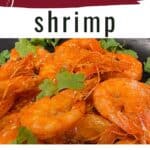 Garlic Butter Shrimp with Cilantro.