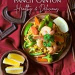 Pancit Canton Noodles in a bowl for Pinterest.