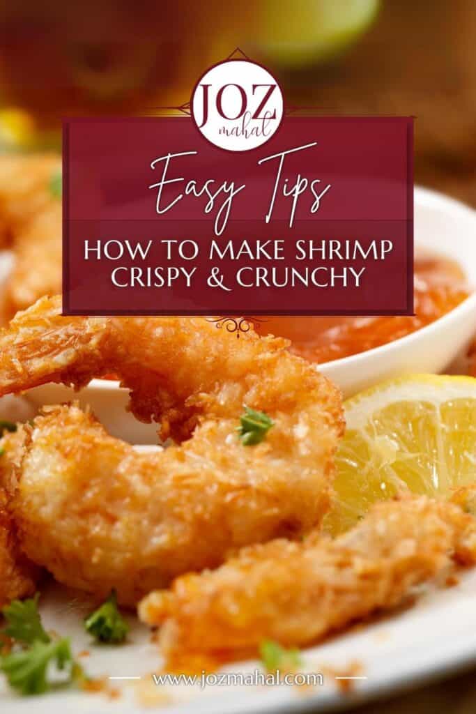 How to make shrimp crunchy for Pinterest.